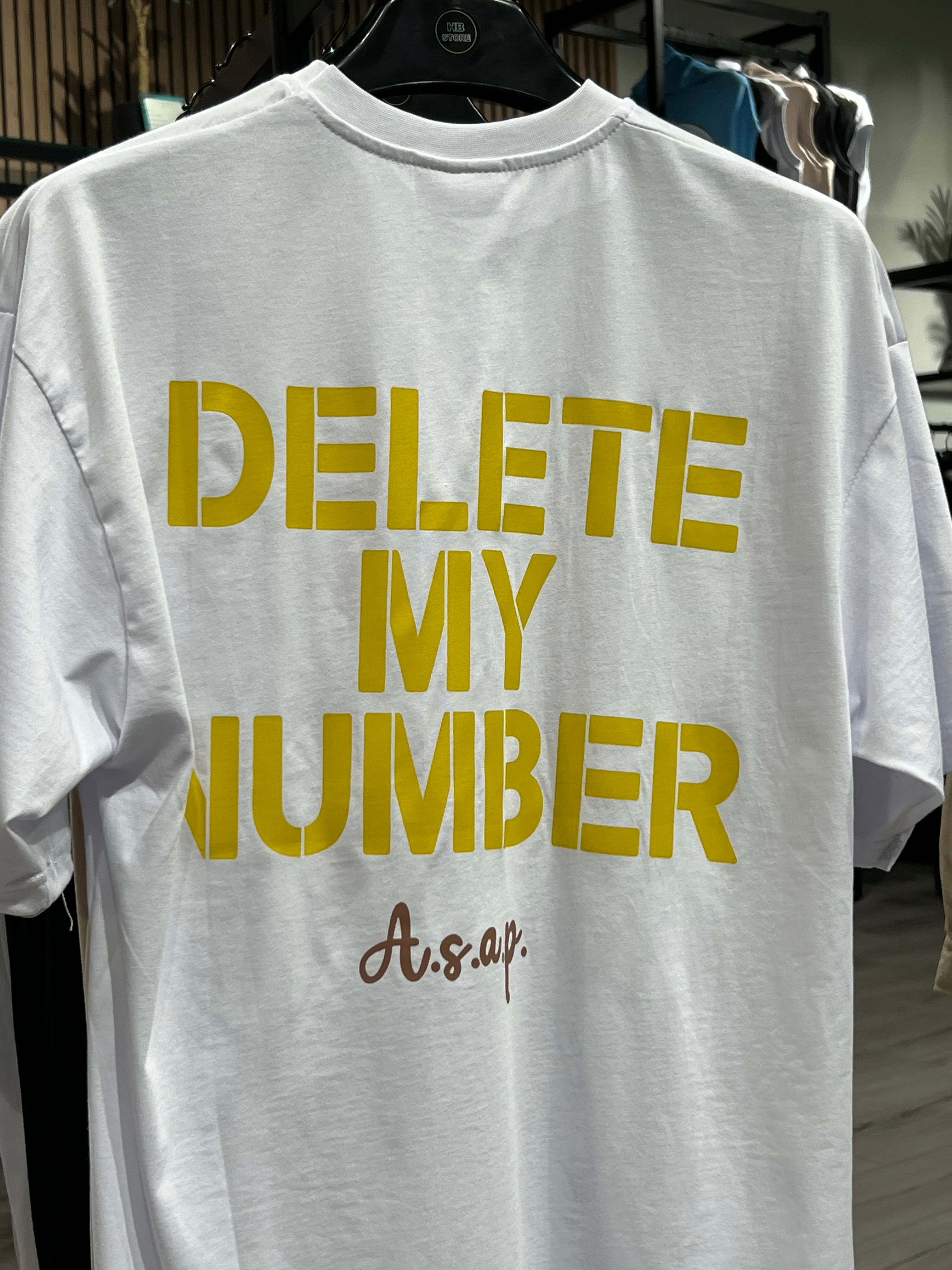 T-SHIRT- DELETE MY NUMBER