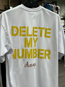 T-SHIRT- DELETE MY NUMBER