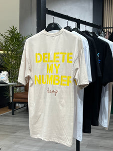 T-SHIRT- DELETE MY NUMBER