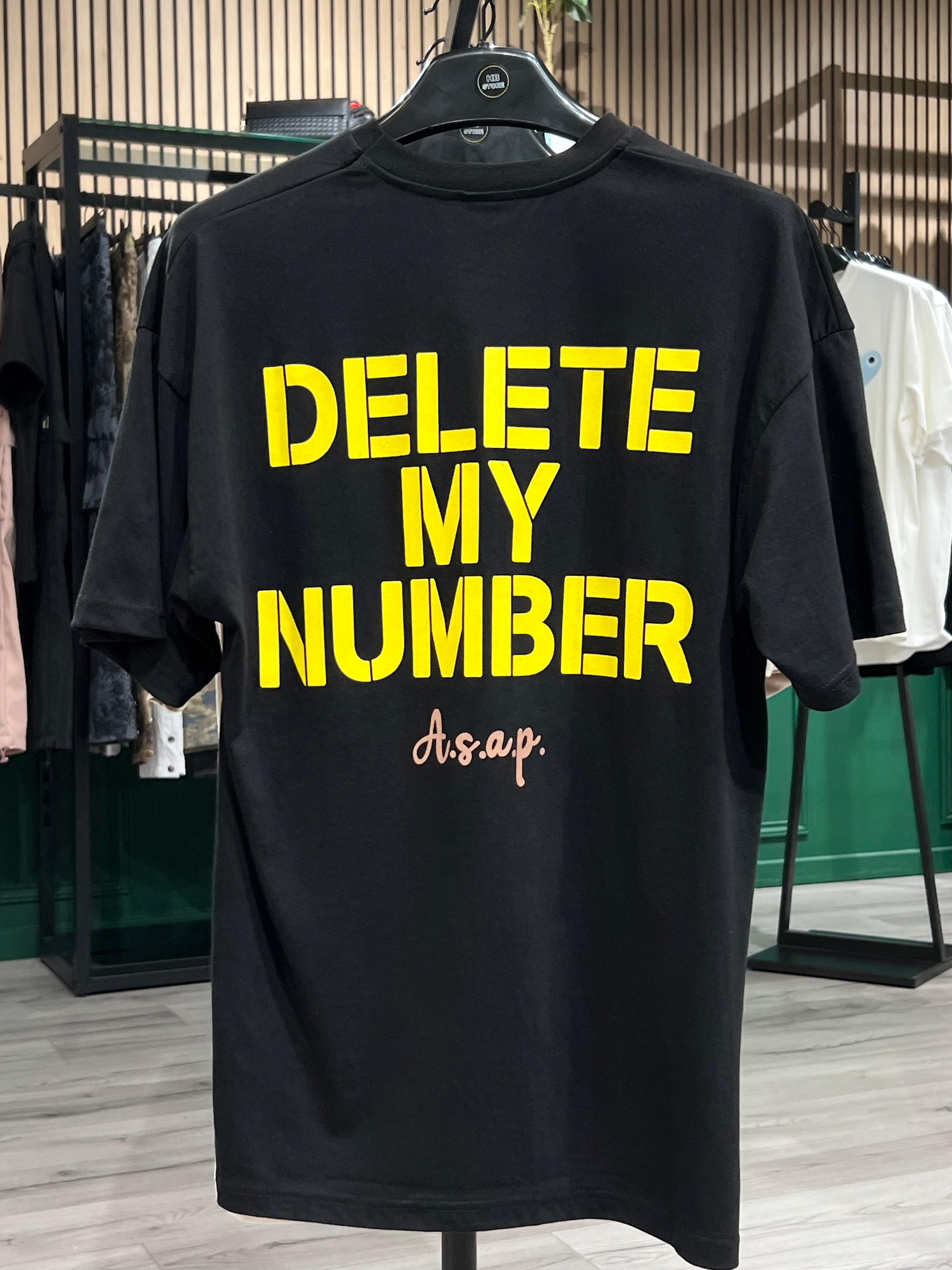 T-SHIRT- DELETE MY NUMBER